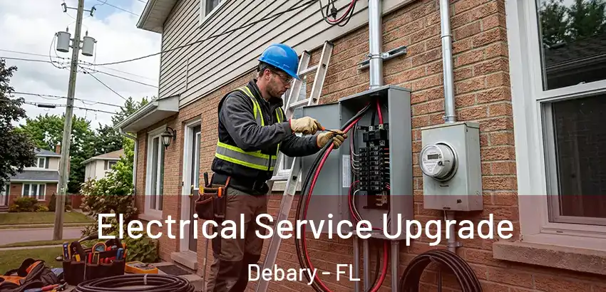 Electrical Service Upgrade Debary - FL