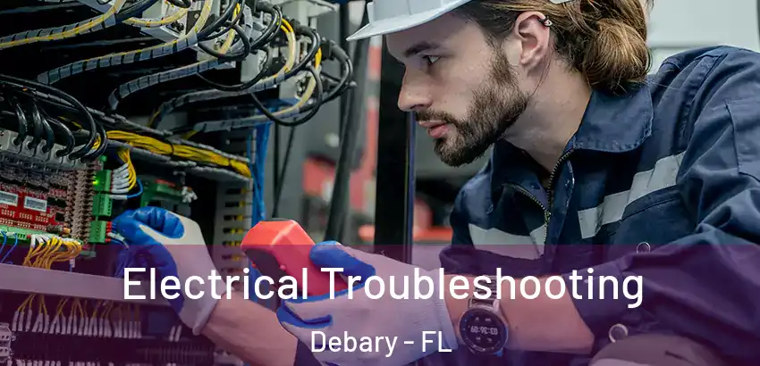  Electrical Troubleshooting Debary - FL