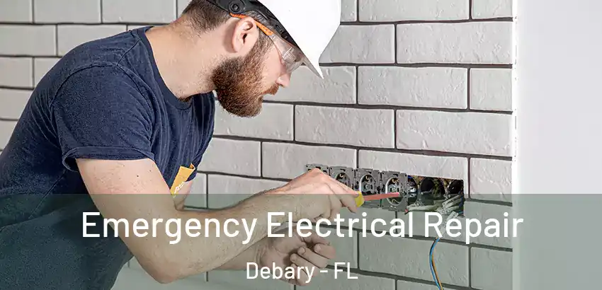  Emergency Electrical Repair Debary - FL