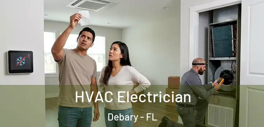 HVAC Electrician Debary - FL