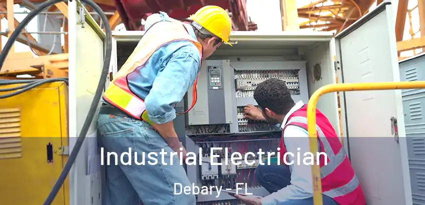 Industrial Electrician Debary - FL
